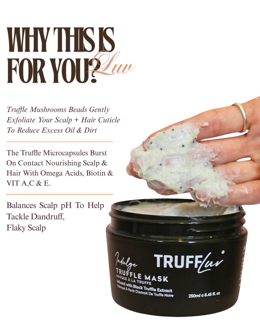 Truffle Hair Mask with scalp exfoliating beads and hair benefits list